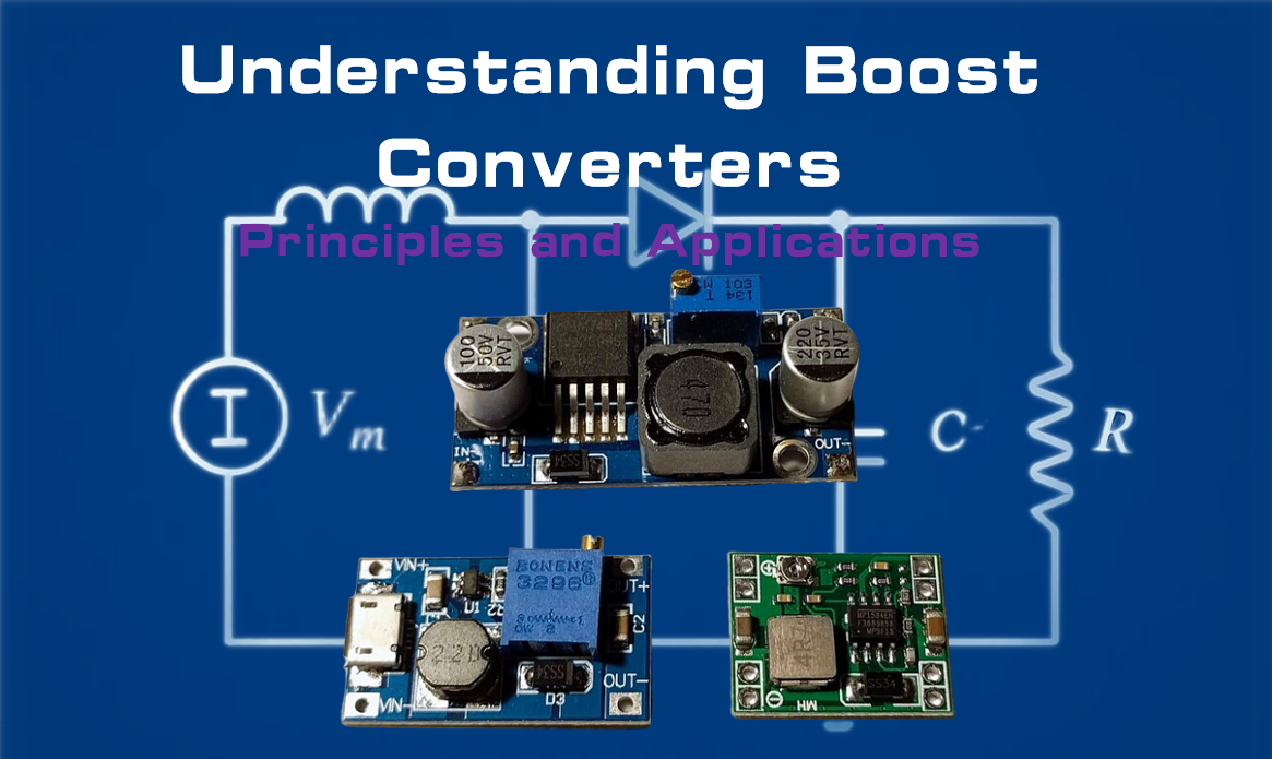 Understanding Boost Converters: Principles and Applications 1 boost converters