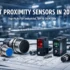 Proximity Sensor vs Photoelectric Sensor: What’s the Difference?