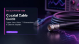 Coaxial Cable Guide: Types, Uses, Sizes, TV Connections, and Ethernet Adapters Explained