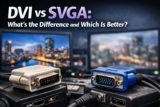 DVI vs SVGA: What’s the Difference, Which Is Better, and Why the Terms Are Often Confused
