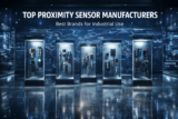 Top Proximity Sensor Manufacturers in 2026: Best Brands for Industrial Use